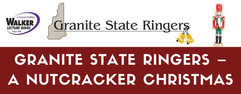 Granite State Ringers – A Nutcracker Christmas