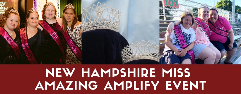 New Hampshire Miss Amazing Amplify Event